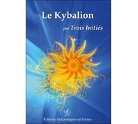 Le Kybalion - Les Trois Initiés - Edimaf - broché - Essai