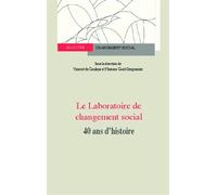 Florence Giust-Desprairies – Laboratoire de changement social – 40 ans d'histoire – Broché
