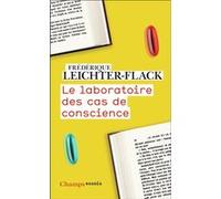 Le Laboratoire des cas de conscience Frédérique Leichter-Flack (Auteur)