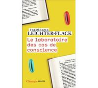 Frédérique Leichter-Flack – Le Laboratoire des cas de conscience – Guide – Poche