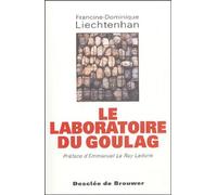 Le Laboratoire Du Goulag - 1918-1939