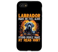 Le Labrador me Fait me Sentir Vivante des Gens stupides me Font Mal à la tête Coque pour iPhone SE (2020) / 7/8