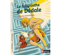 Le labyrinthe de Dédale - Hélène Montardre - nathan - broché - Contes et légendes jeunesse