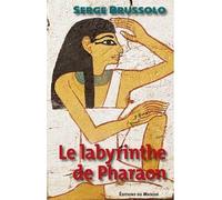 Serge Brussolo – Le labyrinthe de Pharaon – broché