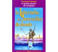 Le labyrinthe des 7 merveilles du monde