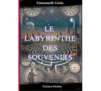 Le Labyrinthe Des Souvenirs
