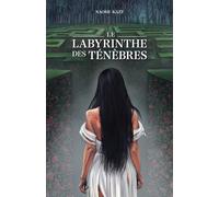Le Labyrinthe des Ténèbres (Édition Française)