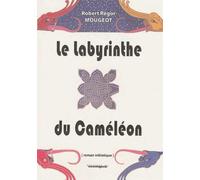 Le Labyrinthe du caméléon