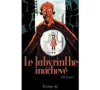 Jeff Lemire – Le labyrinthe inachevé – Bande dessinée – Cartonné