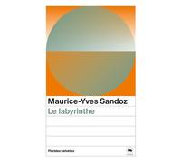 Le labyrinthe - Maurice Sandoz - Florides Helvetes - Poche - Roman