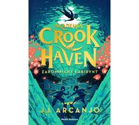 Le labyrinthe oublié de l'académie de Crookhaven