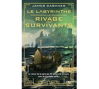 Le Labyrinthe - tome 1 Le rivage des survivants (1)