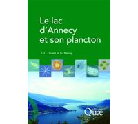 Le lac d'Annecy et son plancton - Gérard Balvay - Quae - broché - Etude
