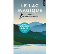 Le Lac magique