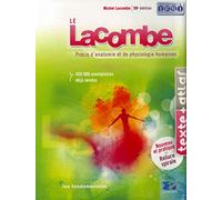 Le Lacombe : Precis d'Anatomie et de Physiologie humaines (Pack de 2 Volumes)