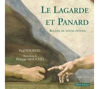 Le Lagarde et Panard - Recueil de textes piétons
