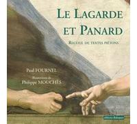 Le Lagarde et Panard - Recueil de textes piétons