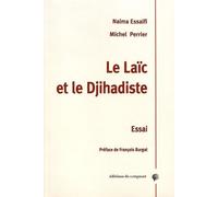 Le Laïc Et Le Djihadiste
