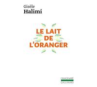 Le lait de l'oranger