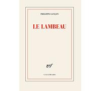 Le lambeau - Prix Femina 2018