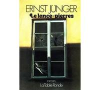 Le lance-pierres Ernst Jünger (Auteur), Henri Plard (Traduction)