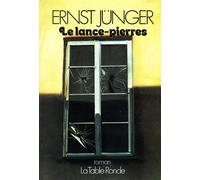 Le lance-pierres - Ernst Jünger - Table ronde - Livre