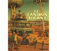 Le Landais volant: Le Blanc qui parle tout seul (4)