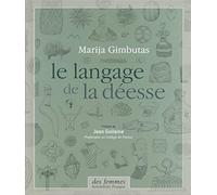 Le langage de la déesse (broché)