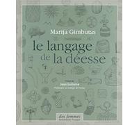 Le langage de la déesse (relié)