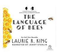Le langage des Abeilles : Un Roman de Suspense Sherlock Holmes (The Mary Russell Mysteries) [Import]