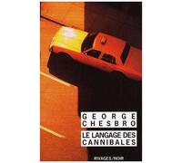 Le Langage Des Cannibales