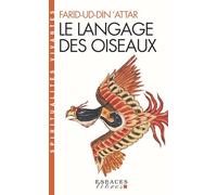 Le Langage des oiseaux (Espaces Libres - Spiritualités Vivantes)