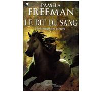 Le Langage Des Pierres Tome 1 - Le Dit Du Sang