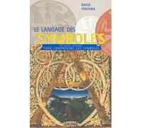 Le langage des symboles: Un guide illustré pour comprendre les symboles