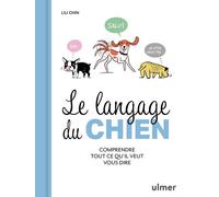 Le Langage du chien - Comprendre tout ce qu'il veut vous dire - Maria Parker - Eugen Ulmer Eds - broché - Guide