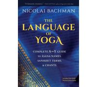 Le Langage Du Yoga