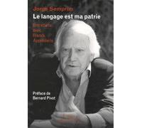 Le Langage Est Ma Patrie