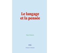 Le langage et la pensée