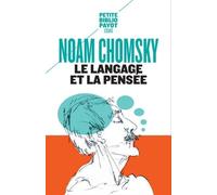 Le langage et la pensée de Chomsky, Noam (2012) Broché