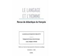 Le Langage Et L'homme Volume 43 N° 2/2008 - Les Premiers Pas De L'apprenant En e Fle