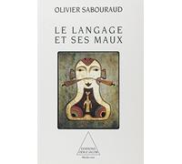 Le Langage et ses maux