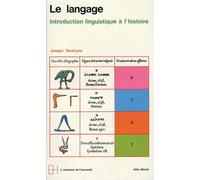 Joseph Vendryes – Le Langage – Introduction linguistique à l'histoire