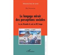 Le Langage Miroir Des Perceptions Sociales - Le Cas Nzombo Le Soir En Rd Congo