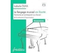 Le Langage Musical en Liberte - BOOK
