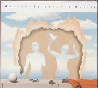 Manset, Gérard - Le langage oublié