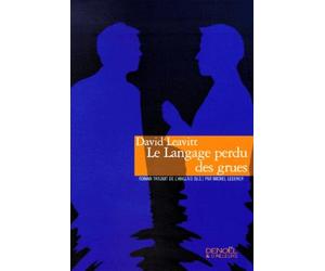 Le langage perdu de grues