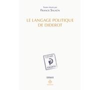 Le langage politique de Diderot - Franck Salaün - Hermann - broché - Etude