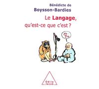 Le Langage, Qu'est-Ce Que C'est ?