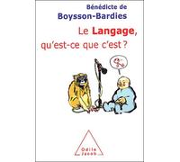 Le Langage, Qu'est-Ce Que C'est ?
