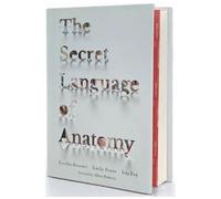 Le Langage secret de l'anatomie Comprendre les termes anatomiques par le dessin et l'étymologie - Cecilia Brassett - TiTa - cartonné - Scolaire / Universitaire